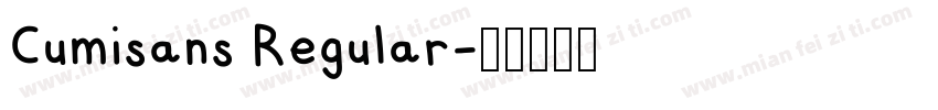 Cumisans Regular字体转换